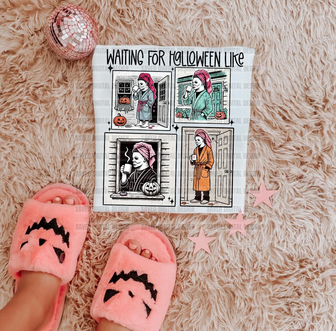 WAITING FOR HALLOWEEN LIKE