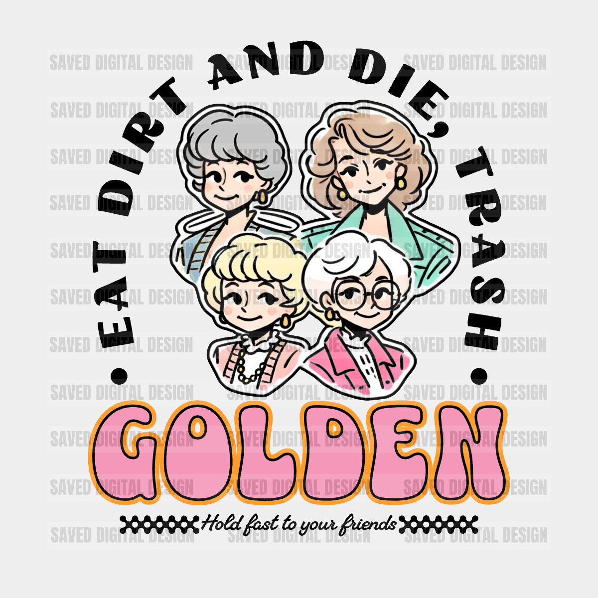 EAT DIRT AND DIE, TRASH VERSION 2