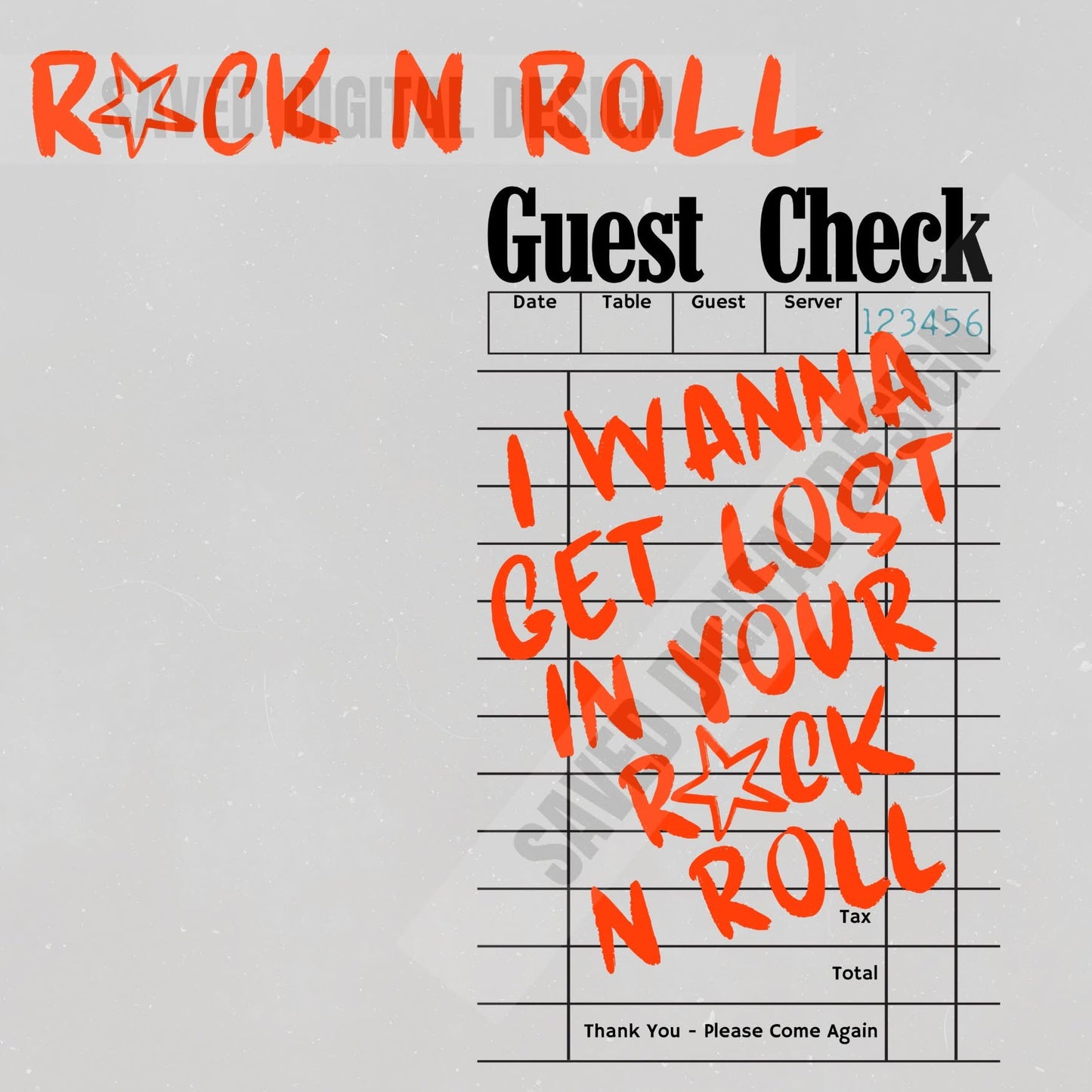 I WANNA GET LOST IN YOUR ROCK N ROLL FRONT + BACK