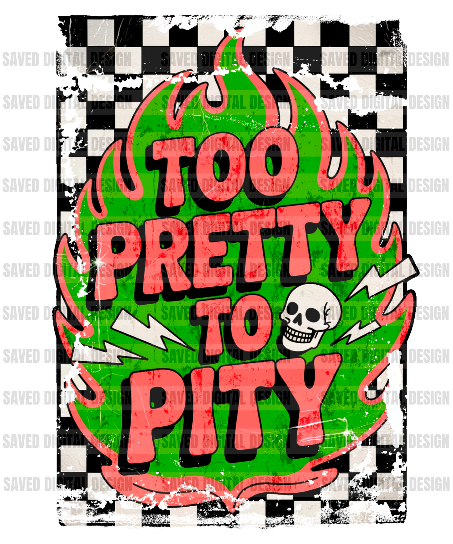 TOO PRETTY TO PITY NEON