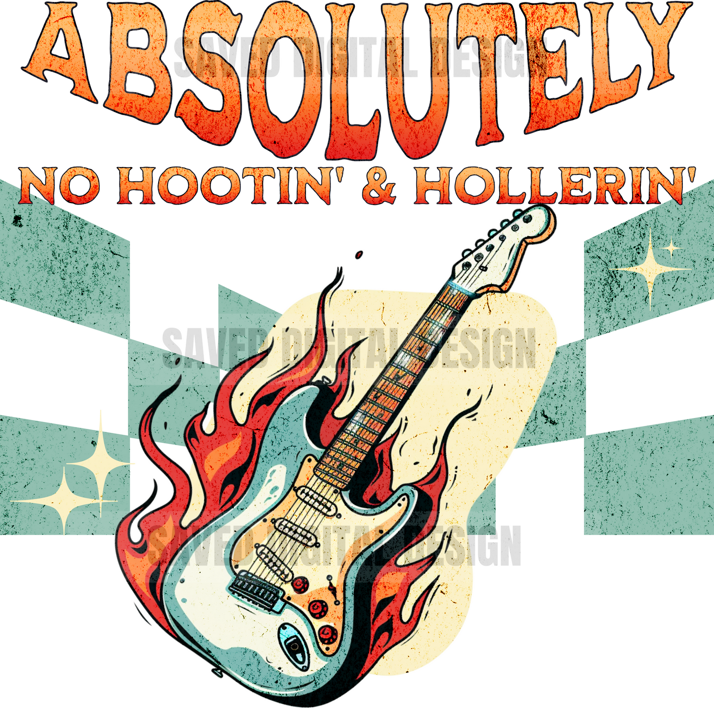 NO HOOTIN' AND HOLLERIN' PNG