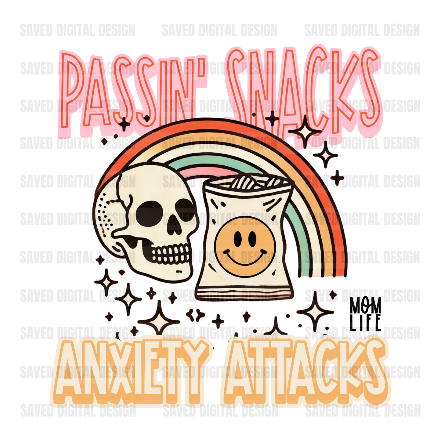 PASSIN' SNACKS ANXIETY ATTACKS