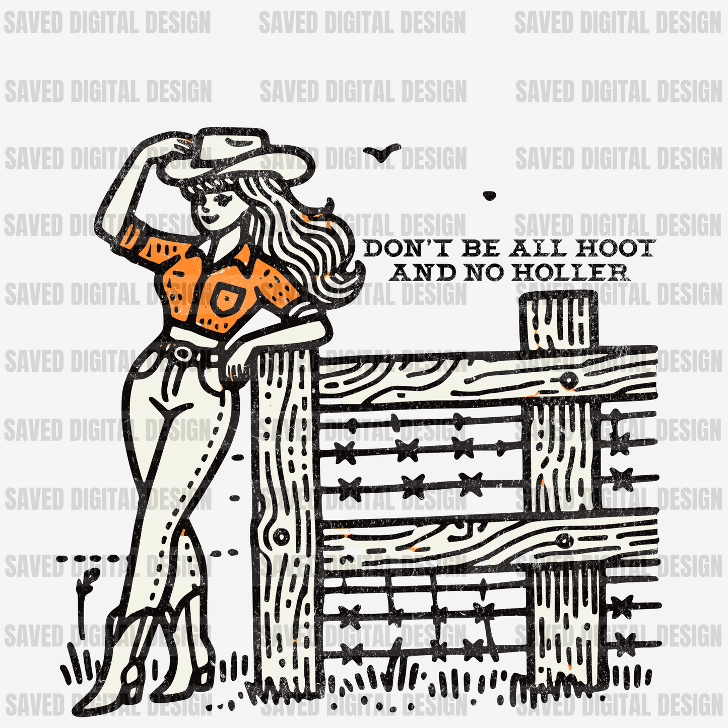 DON'T BE ALL HOOT AND NO HOLLER