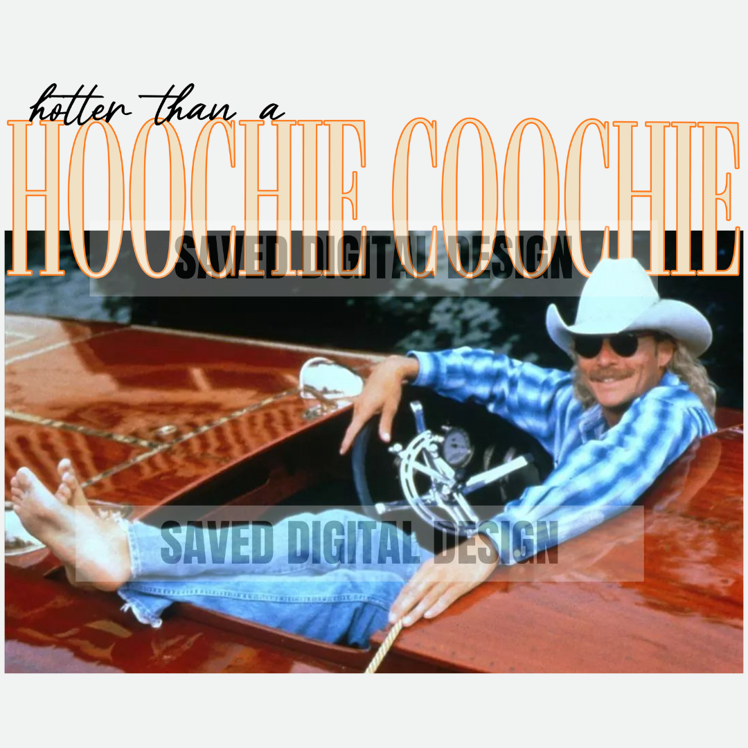 HOTTER THAN A HOOCHIE COOCHIE PNG