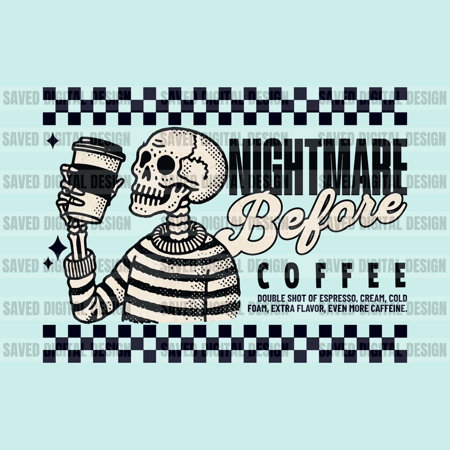 NIGHTMARE BEFORE COFFEE