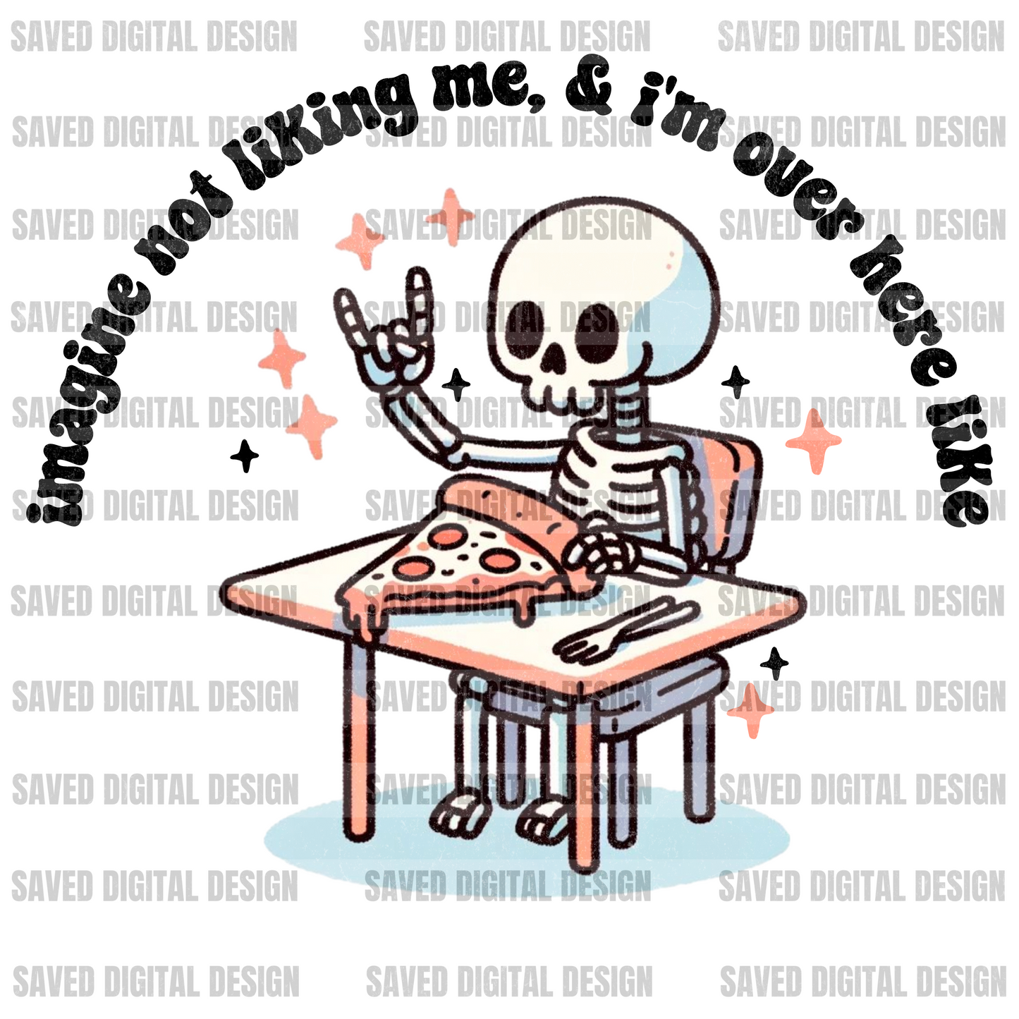 IMAGINE NOT LIKING ME PNG