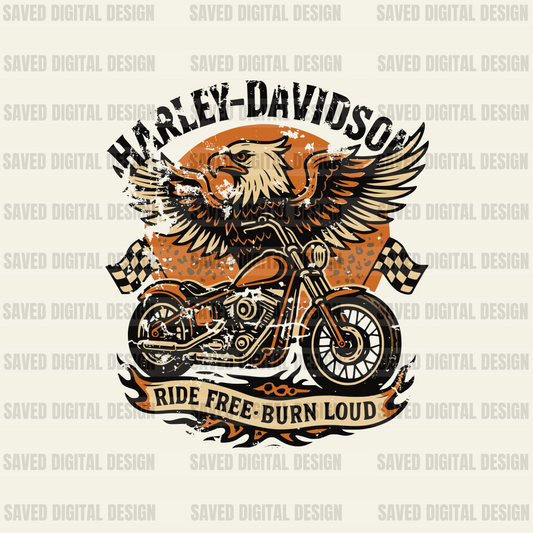 RIDE FREE BURN LOUD HARLEY