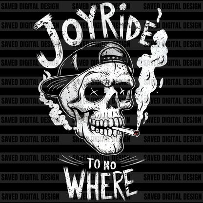 JOY RIDE TO NO WHERE