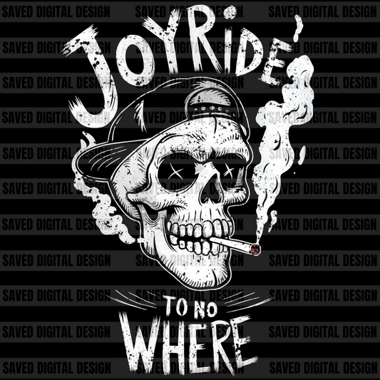 JOY RIDE TO NO WHERE