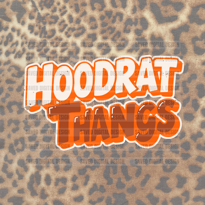 HOODRAT THANGS