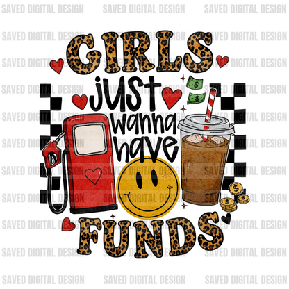 GIRLS JUST WANNA HAVE FUNDS