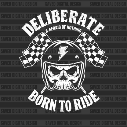 BORN TO RIDE