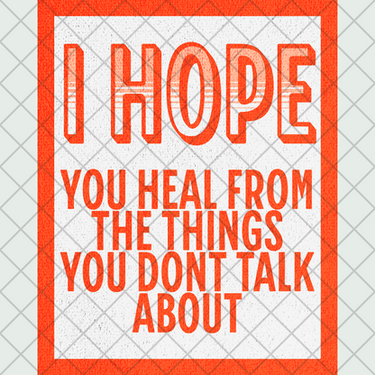 I HOPE YOU HEAL PNG
