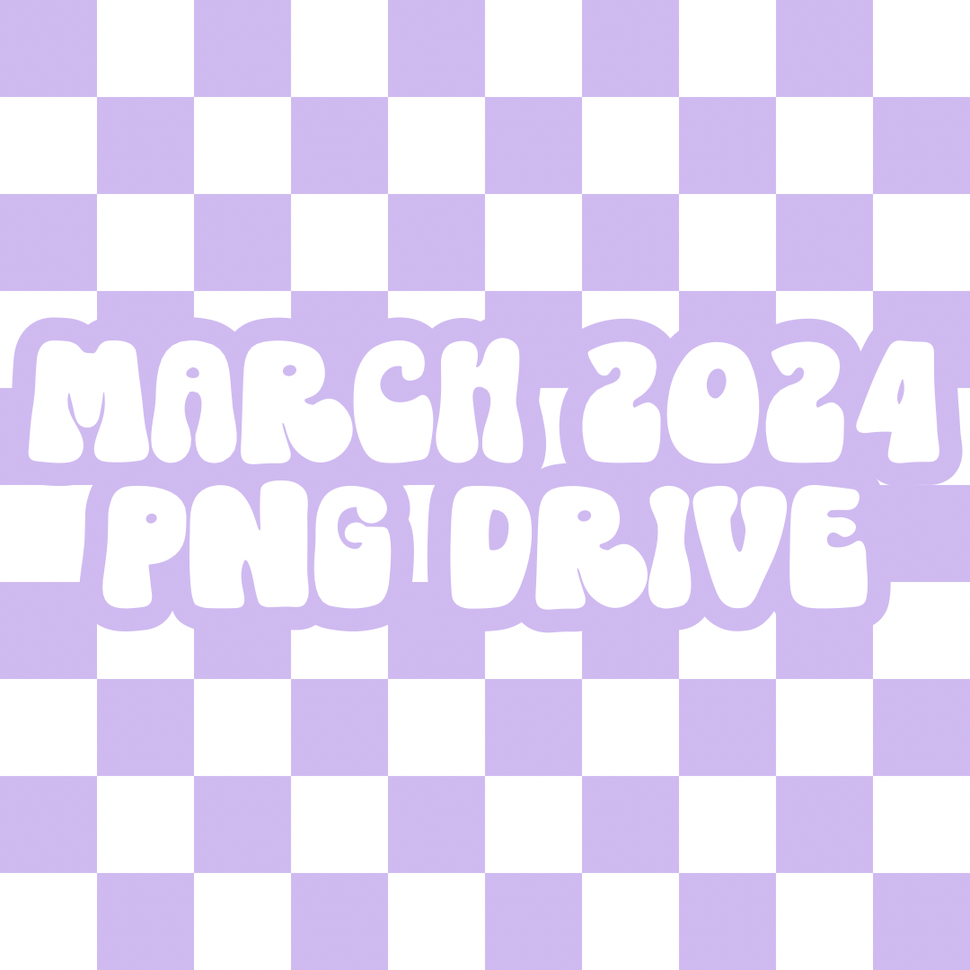 MARCH 2024 PNG DRIVE