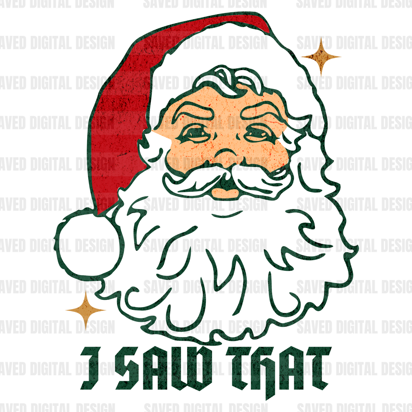 I SAW THAT