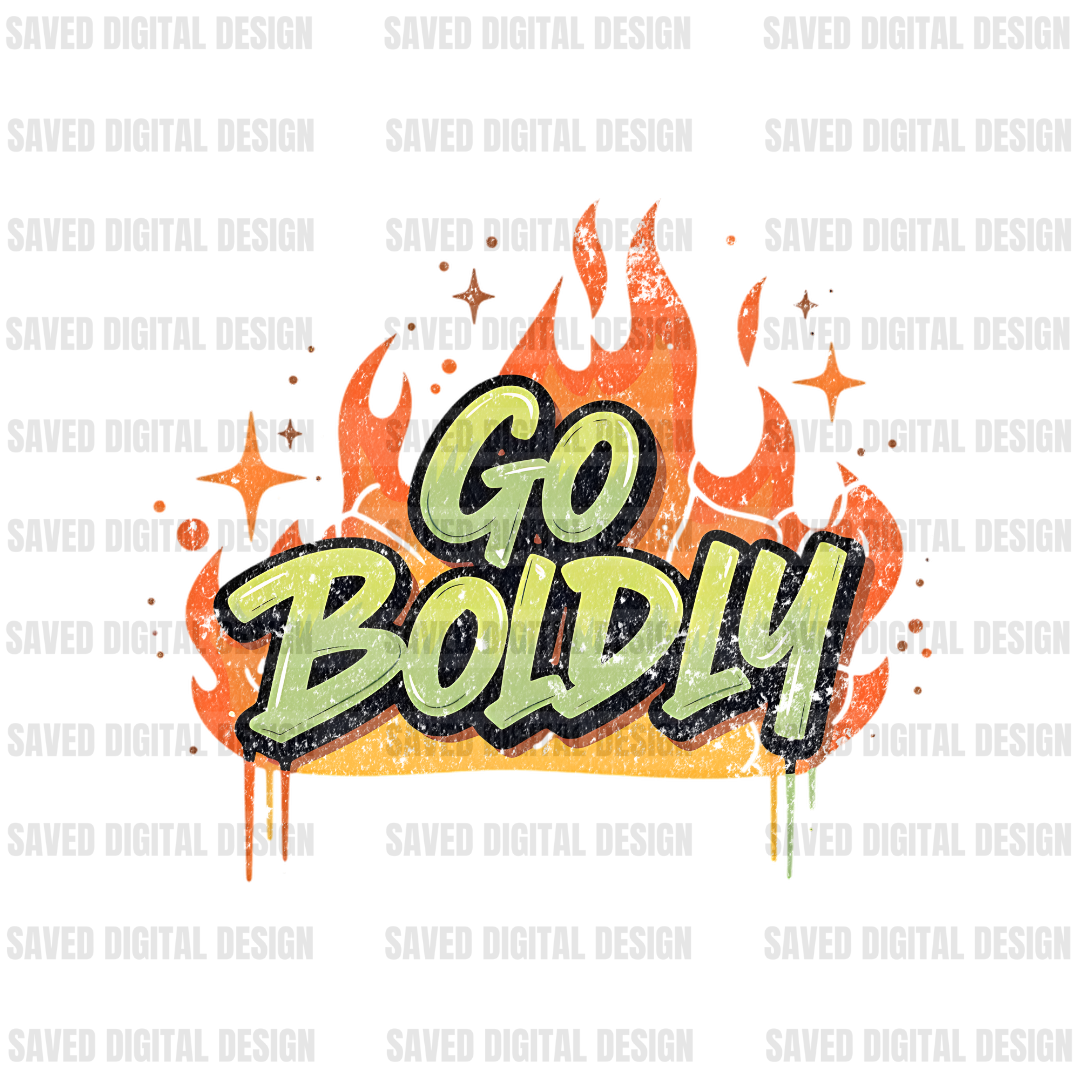 GO BOLDLY FLAMES