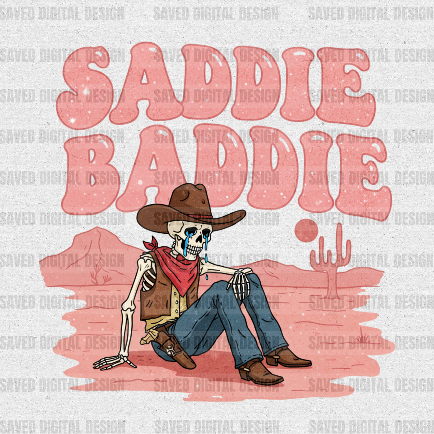 SADDIE BADDIE