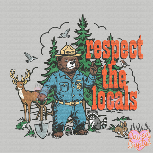 RESPECT THE LOCALS