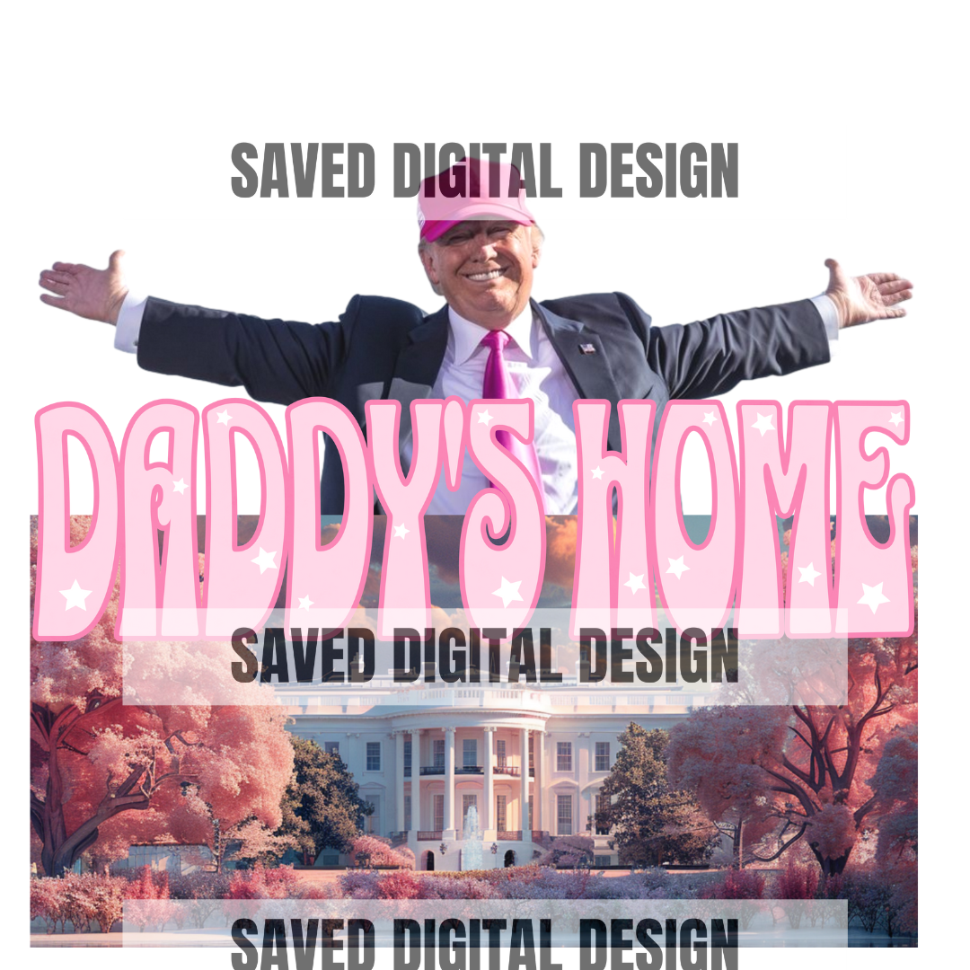 DADDYS HOME PNG