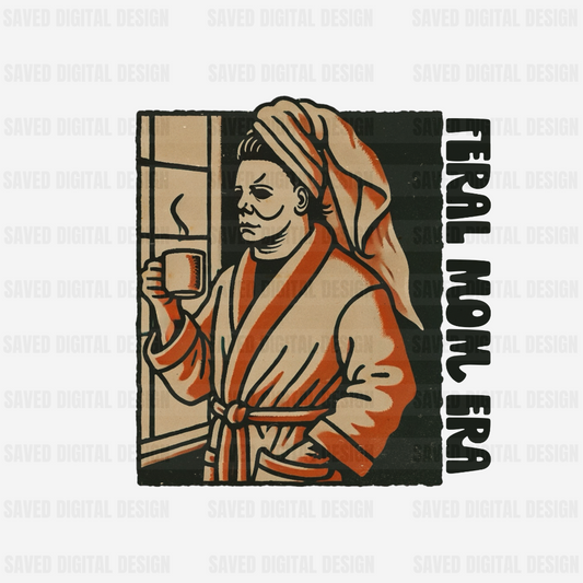FERAL MOM ERA