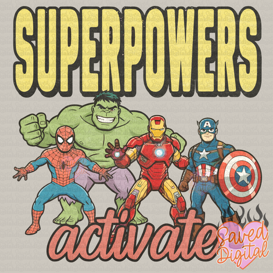 SUPERPOWERS ACTIVATE