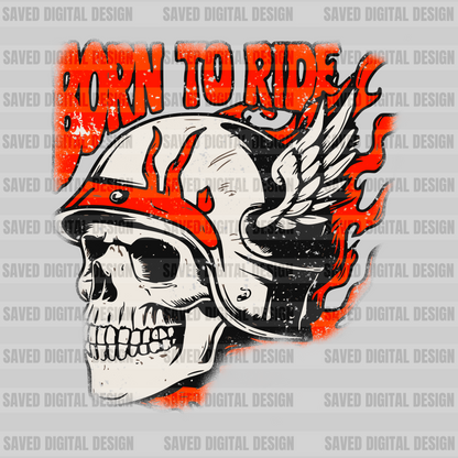 BORN TO RIDE