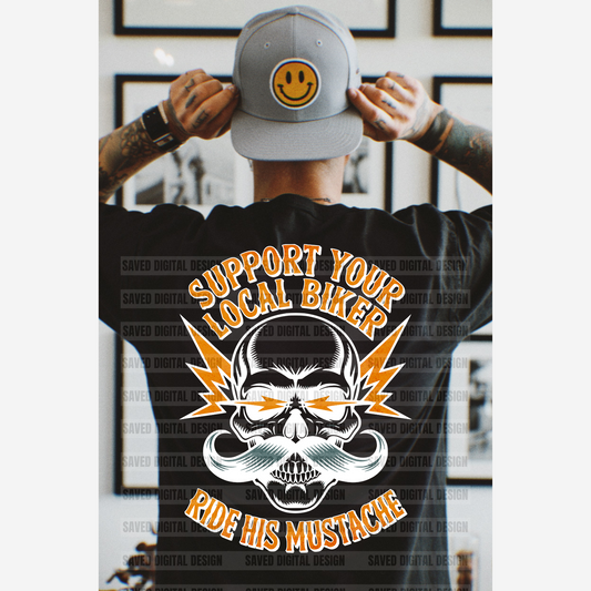 SUPPORT YOUR LOCAL BIKER