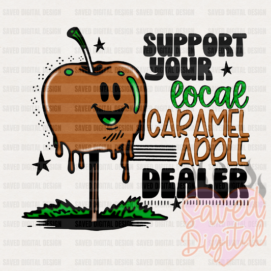 SUPPORT YOUR LOCAL CARAMEL APPLE DEALER