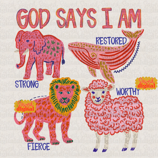 GOD SAYS I AM