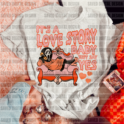 LOVE STORY BABY, JUST SAY YES
