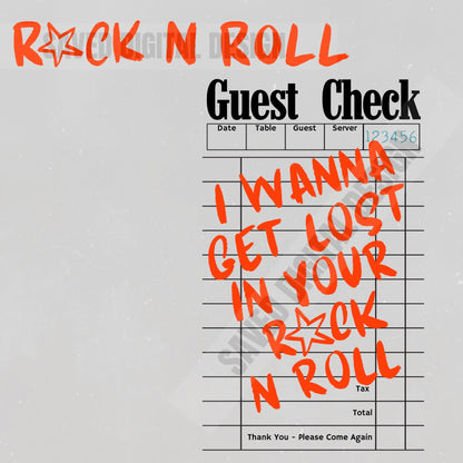 I WANNA GET LOST IN YOUR ROCK N ROLL FRONT + BACK