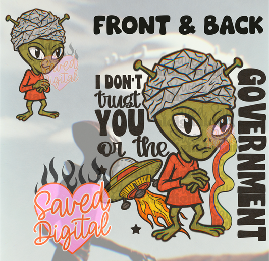 I DON'T TRUST YOU OR THE GOV ALIEN TINFOIL HAT PNG WITH POCKET