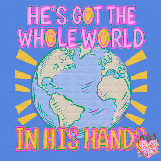 HE'S GOT THE WHOLE WORLD IN HIS HANDS