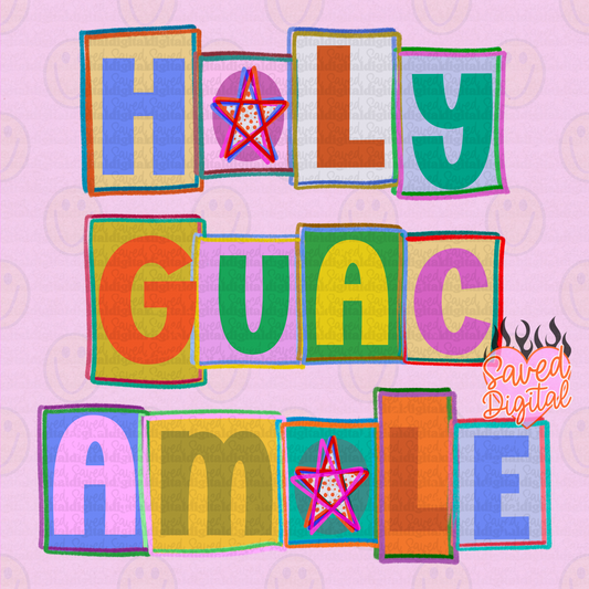 HOLY GUACAMOLE