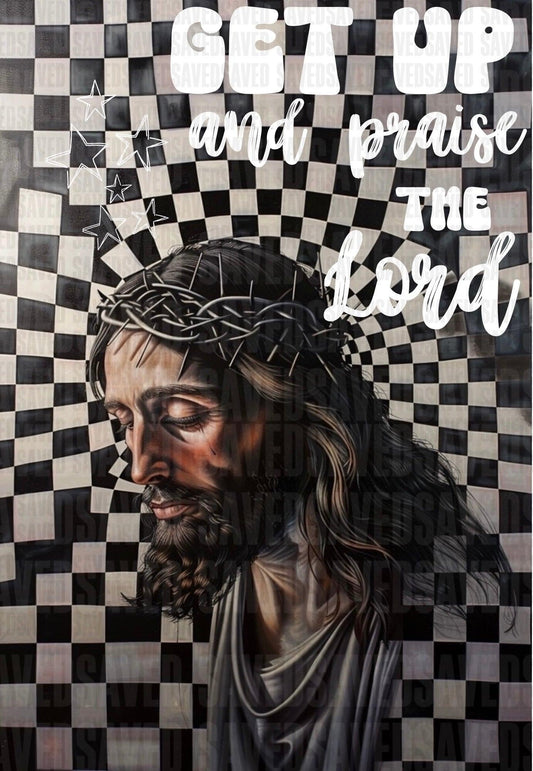 GET UP AND PRAISE THE LORD PNG