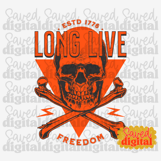 LONG LIVE FREEDOM