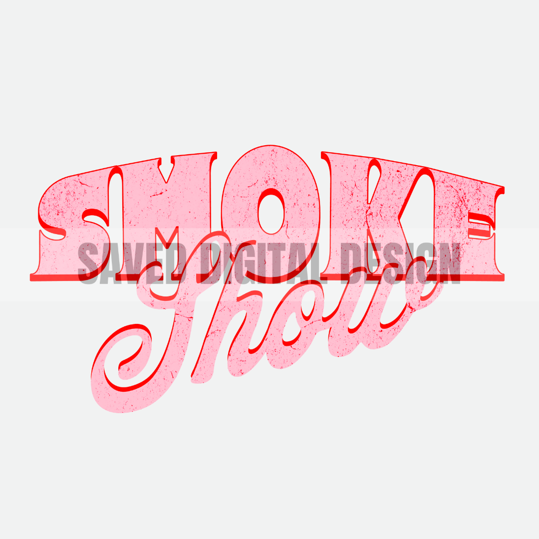 SMOKE SHOW PNG