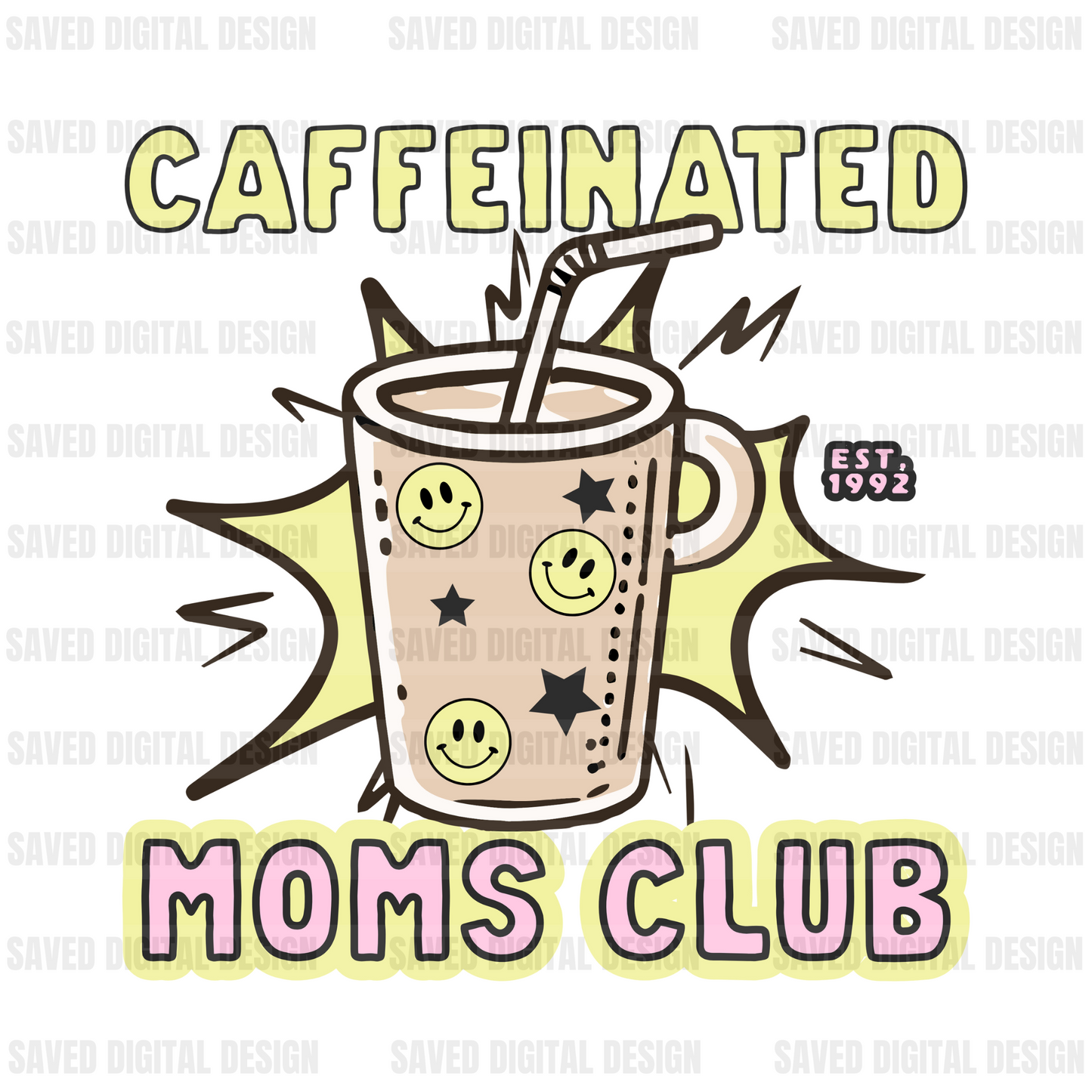 CAFFEINATED MOMS CLUB