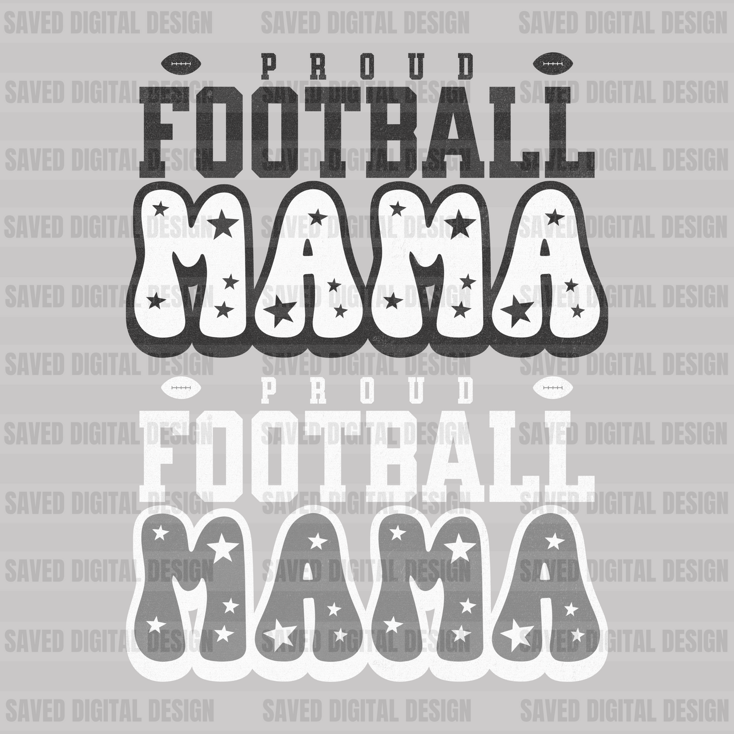 PROUD FOOTBALL MAMA BLACK + WHITE