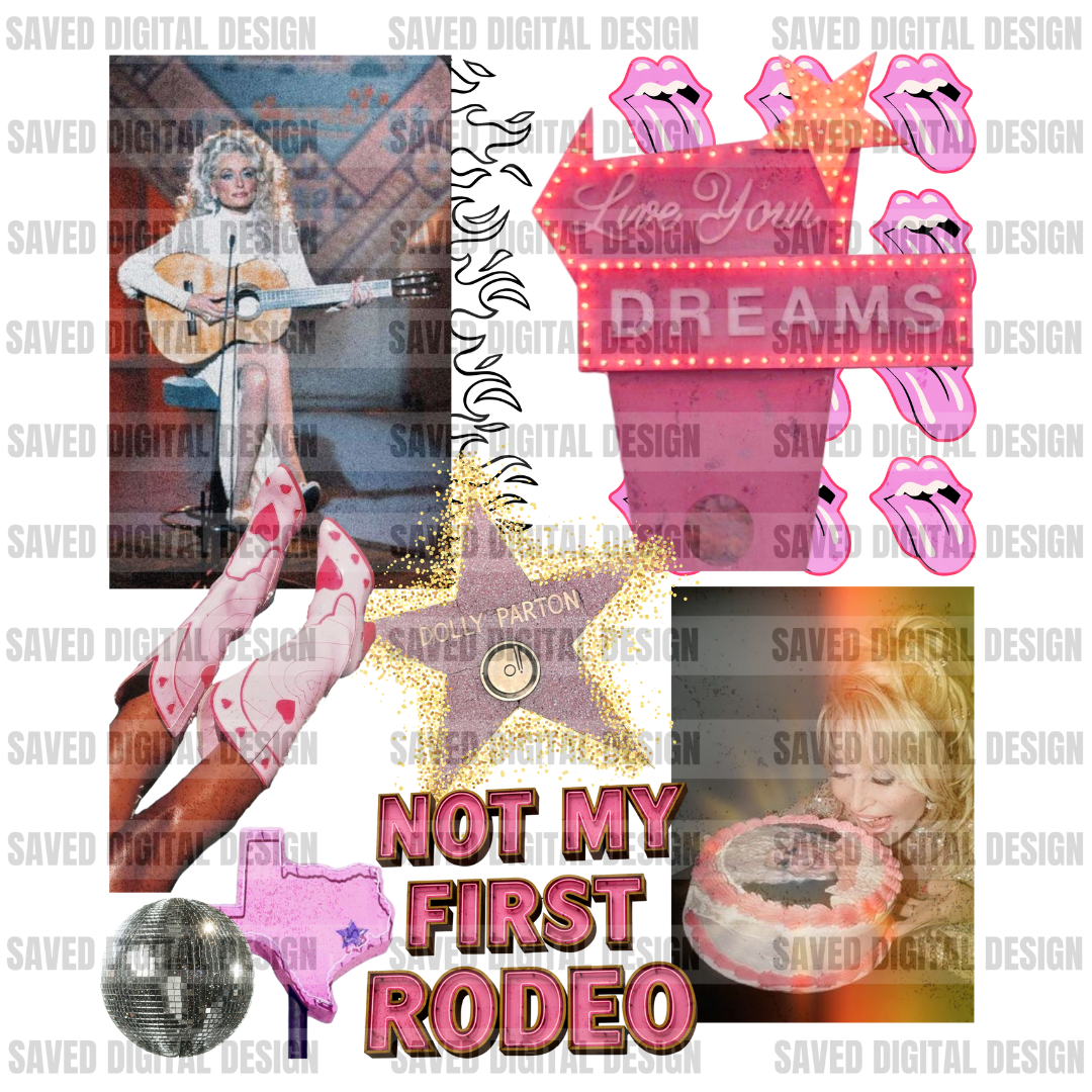 NOT MY FIRST RODEO DOLLY COLLAGE