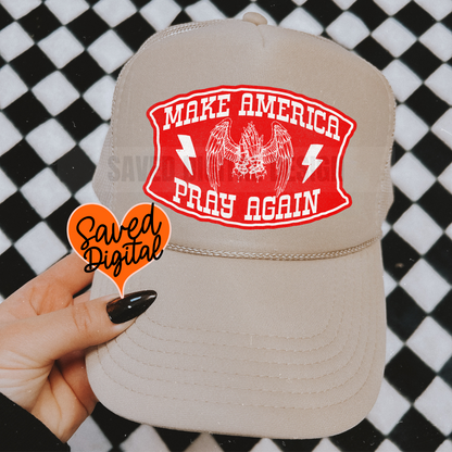 MAKE AMERICA PRAY AGAIN