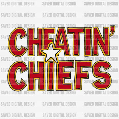 CHEATIN’ CHIEFS