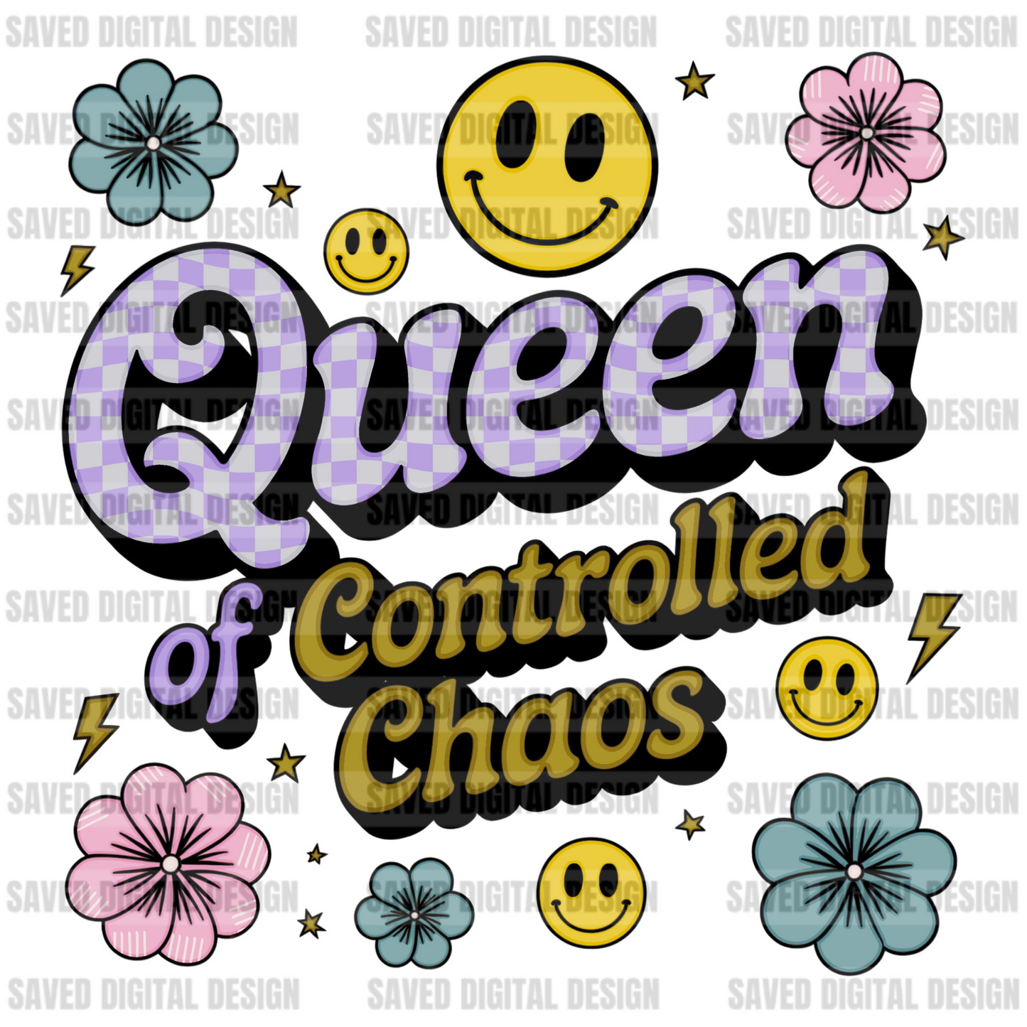 QUEEN OF CONTROLLED CHAOS