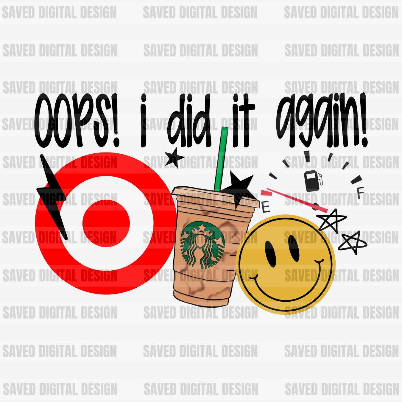 OOPS I DID IT AGAIN